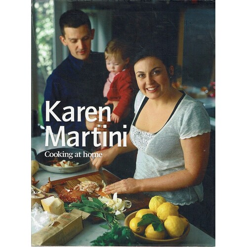 Karen Martini. Cooking At Home