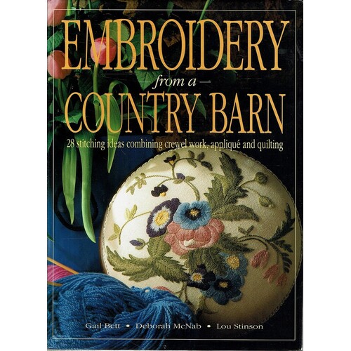Embroidery From A Country Barn