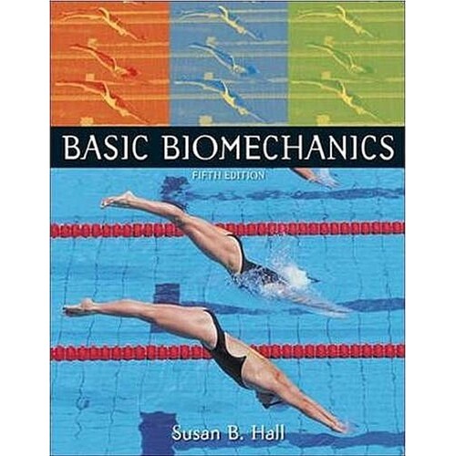 Basic Biomechanics