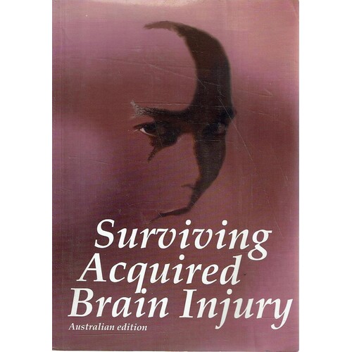 Surviving Acquired Brain Injury