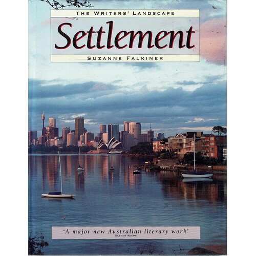 Settlement. The Writers Landscape