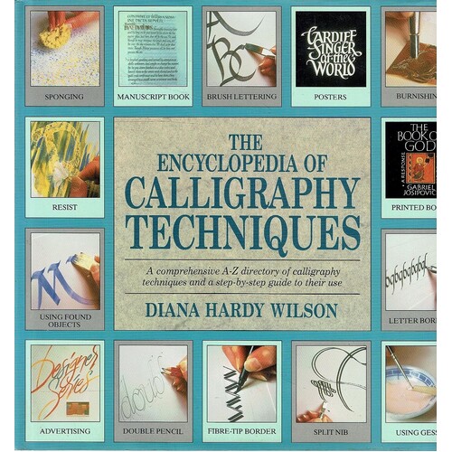 The Encyclopedia Of Calligraphy Techniques