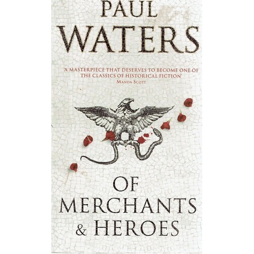 Of Merchants And Heroes