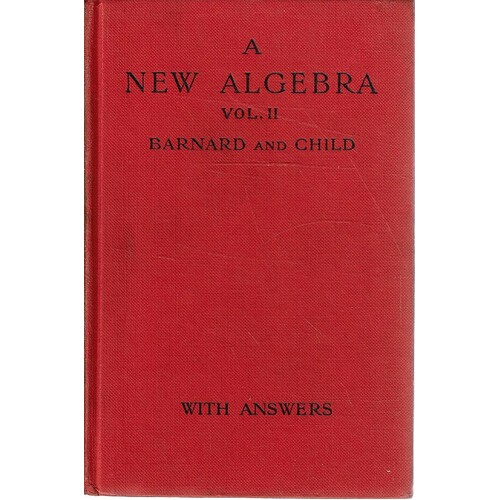 A New Algebra. Vol. II
