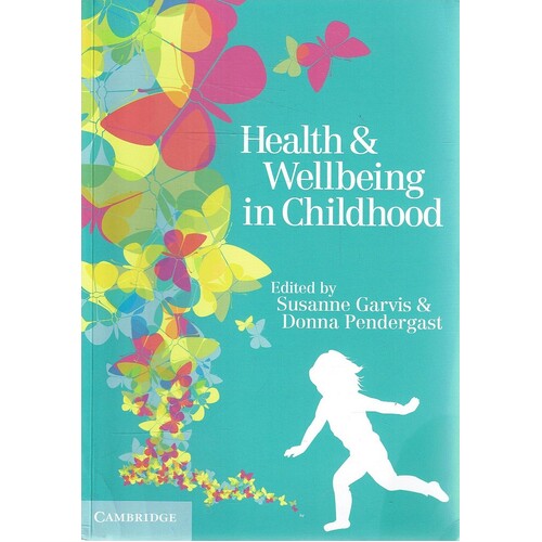 Health And Wellbeing In Childhood