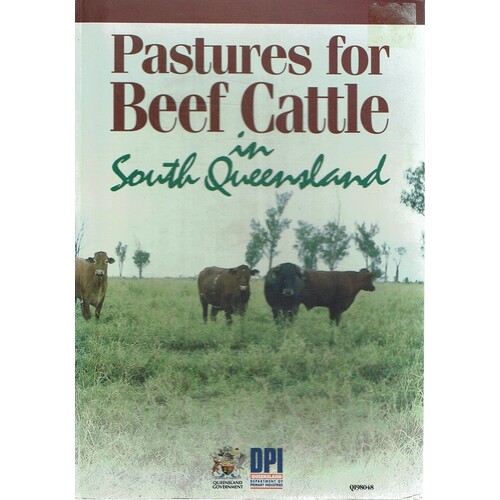 Pastures For Beef Cattle In South Queensland
