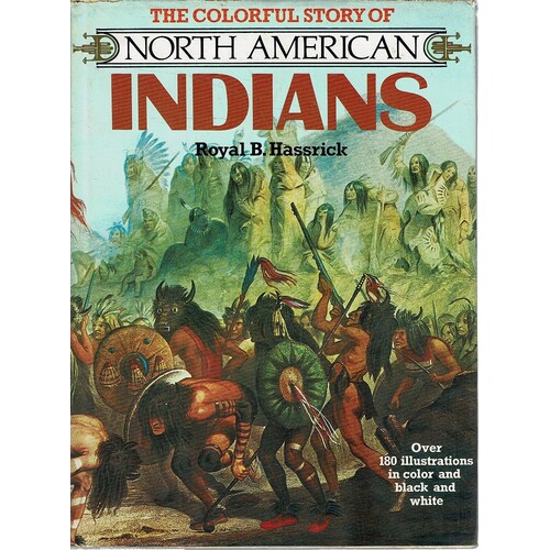 The Colourful Story Of North American Indians