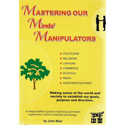 Mastering Minds Manipulators
