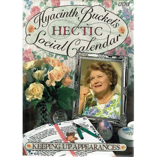 Hyancinth Bucket's Hectic Social Calendar. The Countryside In Bloom 1996