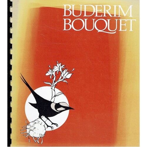 Buderim Bouquet. A Collection Of Tested Recipes And Historical Reminiscences