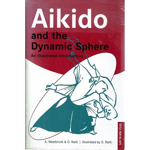 Aikido And The Dynamic Sphere