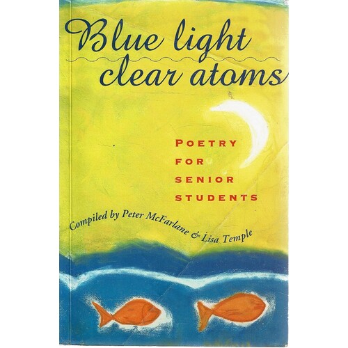 Blue Light Clear Atoms. Poetry For Senior Students