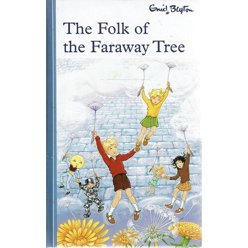 The Folk Of The Faraway Tree