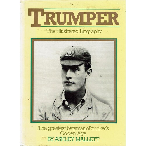 Trumper. The Illustrated Biography