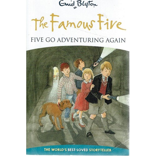 The Famous Five. Five Go Adventuring Again