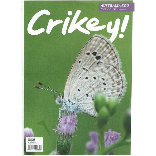 Crikey. Australia Zoo Magazine. Issue 44