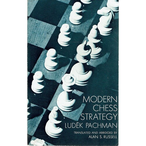 Modern Chess Strategy