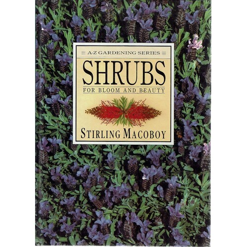 Shrubs For Bloom And Beauty