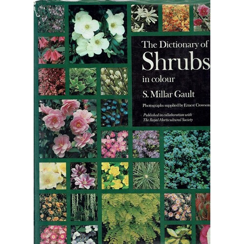 The Dictionary Of Shrubs In Colour