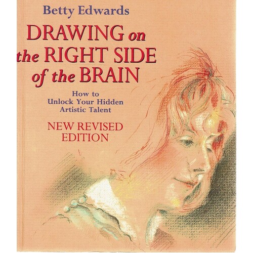 Drawing On The Right Side Of The Brain
