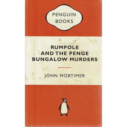 Rumpole And The Penge Bungalow Murders