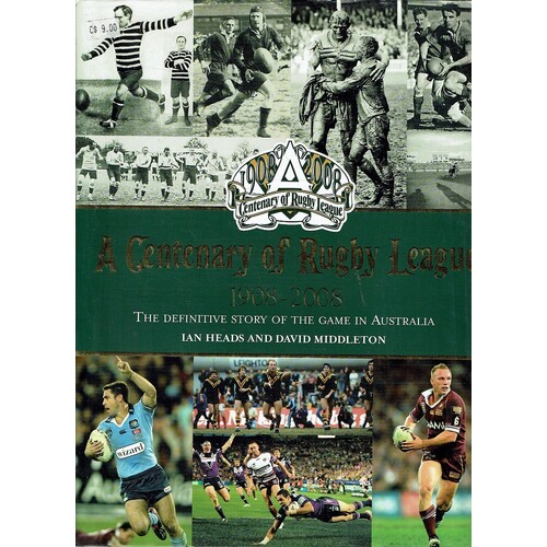 A Centenary Of Rugby League 1908 - 2008