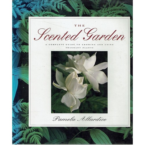The Scented Garden