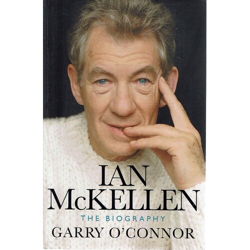 Ian McKellen. The Biography
