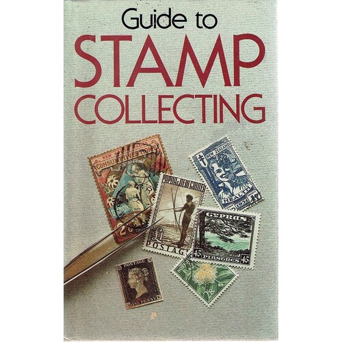 Guide To Stamp Collecting