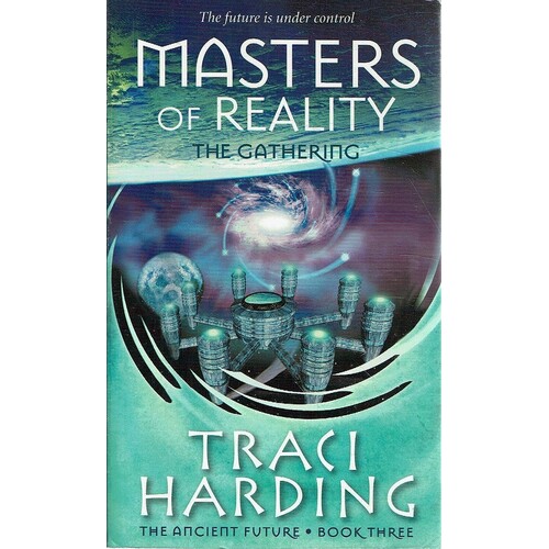 Masters Of Reality. The Gathering