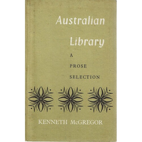 Australian Library. A Prose Selection