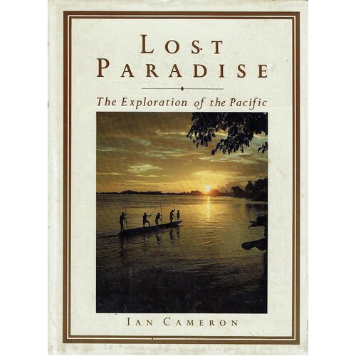Lost Paradise. The Exploration Of The Pacific