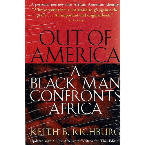 Out Of America. A Black Man Confronts Africa