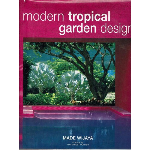 Modern Tropical Garden Design