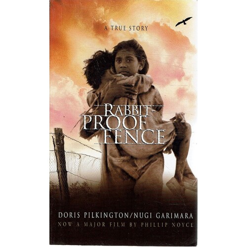 Follow The Rabbit-Proof Fence