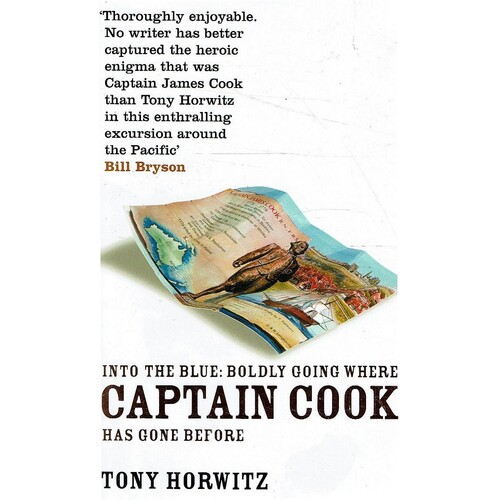Into the Blue. Boldly Going Where Captain Cook Has Gone Before