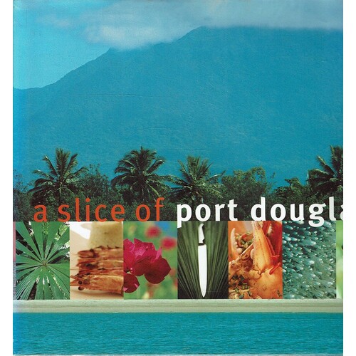 A Slice Of Port Douglas