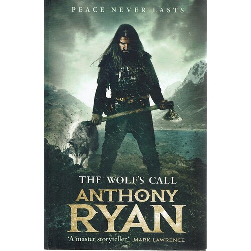 The Wolf's Call. Book One Of Raven's Blade