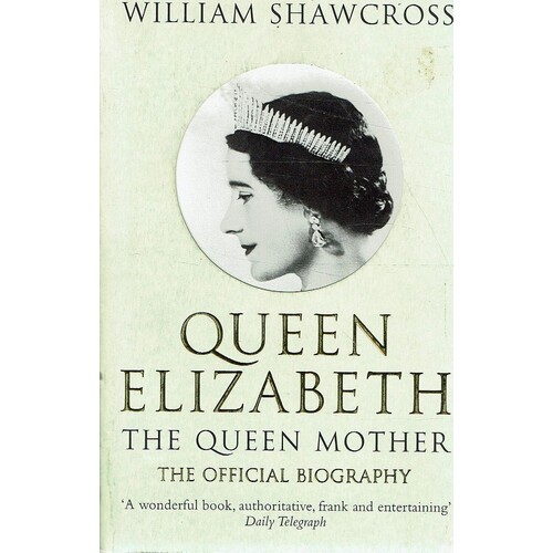 Queen Elizabeth. The Queen Mother