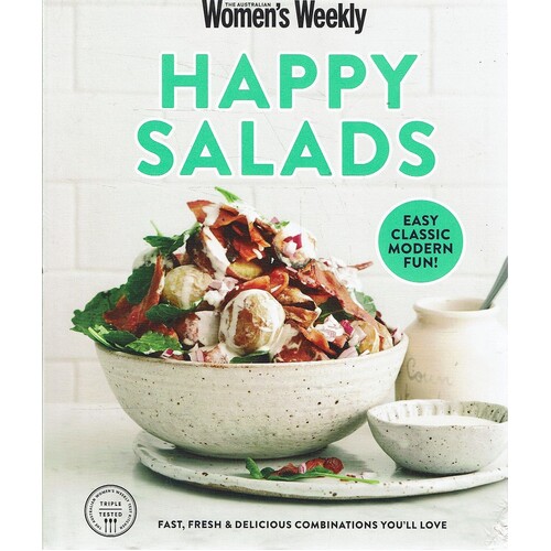 Happy Salads. The Australian Women's Weekly
