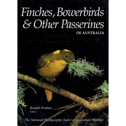 Finches, Bowerbirds And Other Passerines