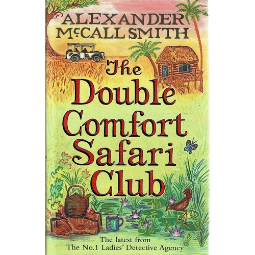 The Double Comfort Safari Club