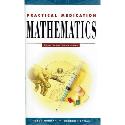 Practical Medication Mathematics