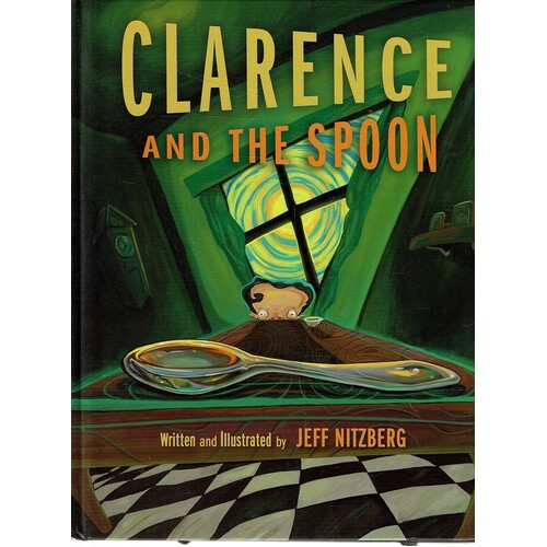 Clarence And The Spoon