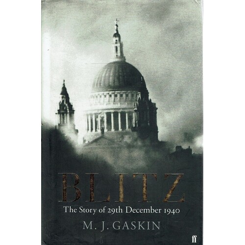 Blitz. The Story Of 29th December 1940