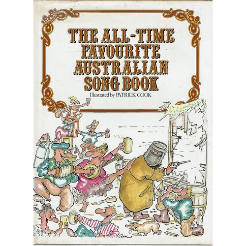 The All Time Favourite Australian Song Book