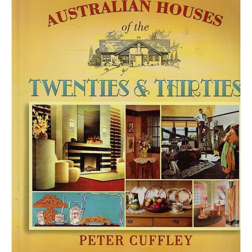 Australian Houses Of The Twenties And Thirties