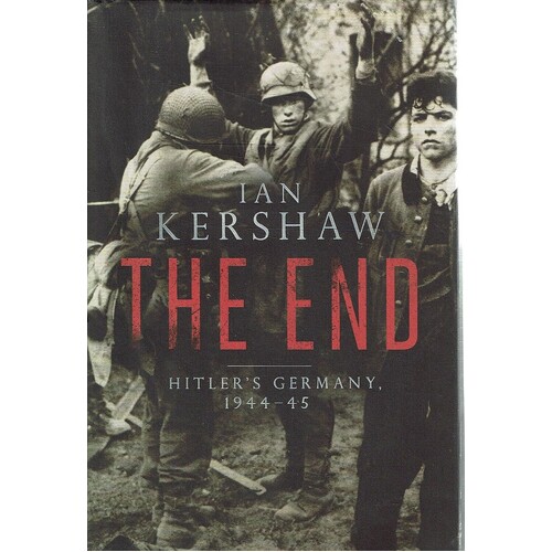 The End. Hitler's Germany. 1944-45