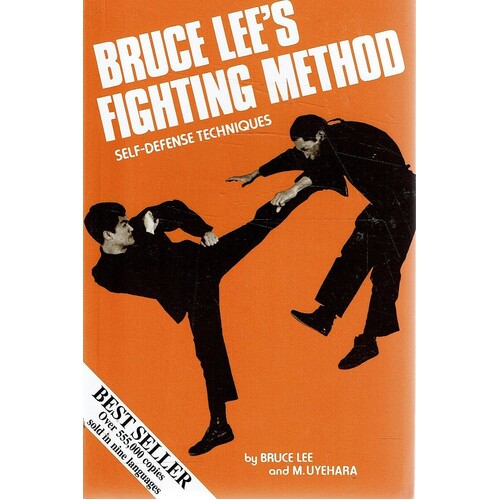 Bruce Lee's Fighting Method, Vol. 1. Self-Defense Techniques