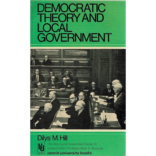Democratic Theory And Local Government